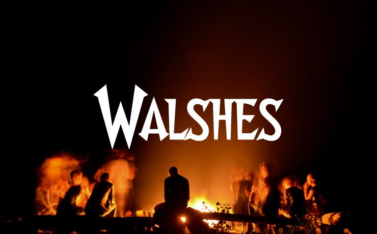 Walshes