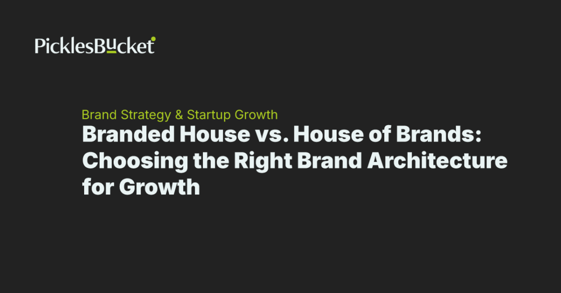 Branded House vs. House of Brands: Choosing the Right Brand Architecture for Growth