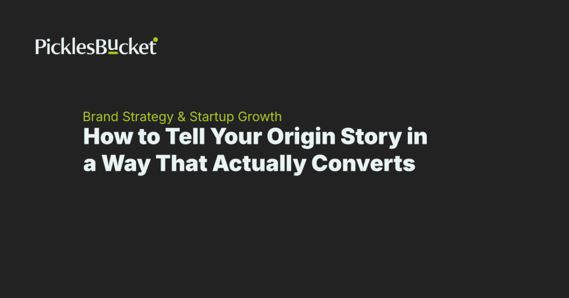 How to Tell Your Origin Story in a Way That Actually Converts